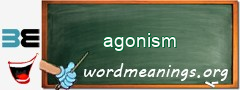 WordMeaning blackboard for agonism